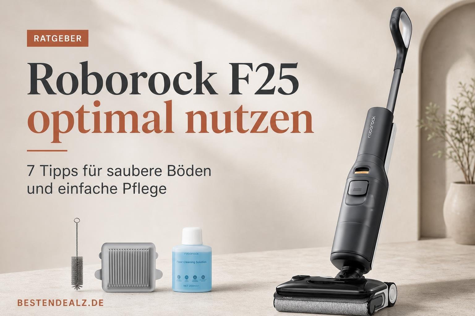 Redaktionelles Titelbild: roborock F25 LT Gen 2 Nass Trockensauger, 20.000 Pa, 60 Min Laufzeit Bewertung – Roborock F25 optimal nutzen